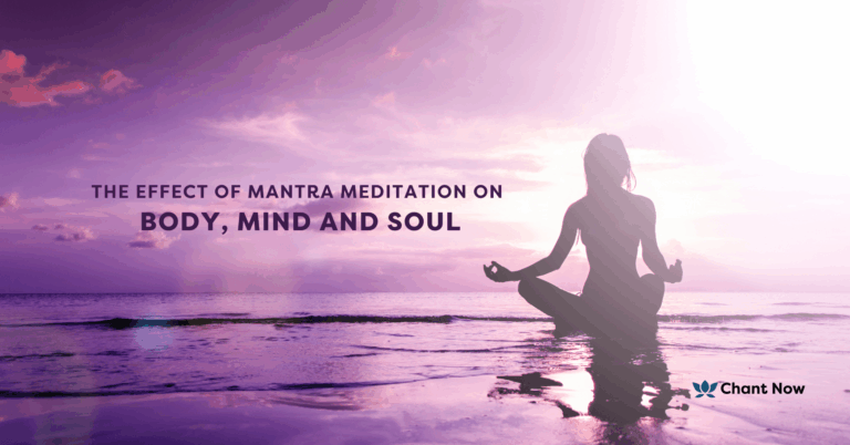 Chant Now - The Effect Of Mantra Meditation On Body